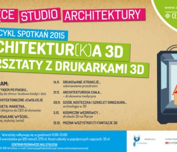 Dziecięce Studio Architektury – cykl ”Architektur(k)a 3D”