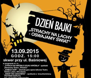 Dzień Bajki. Strachy na lachy- oswajamy świat