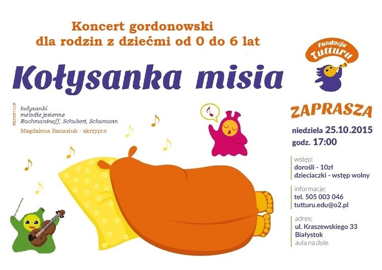 Koncert gordonowski ”Kołysanka misia” dla rodzin z dziećmi od 0 do 6 lat