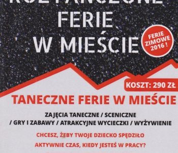 ROZTAŃCZONE FERIE W MIEŚCIE ZE SZKOŁĄ TAŃCA FAMILY DANCE