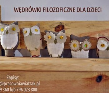 WARSZTATY FILOZOFICZNE – „WĘDRÓWKI FILOZOFICZNE”