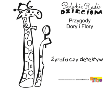 Kolorowanka - Przygody Dory i Flory - Żyrafa