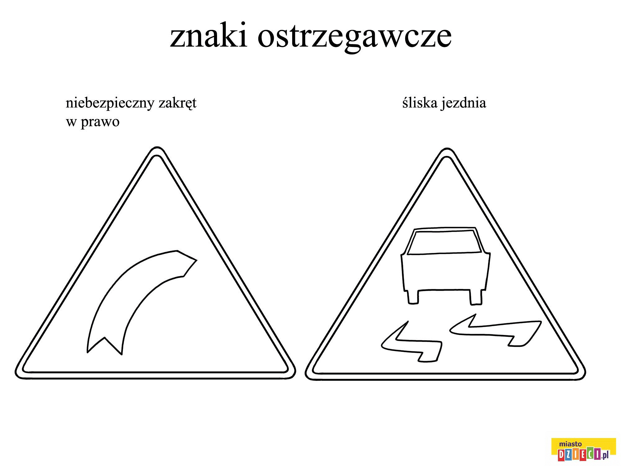 Kolorowanka Znaki Ostrzegawcze Kolorowanka Znaki Ostrzegawcze