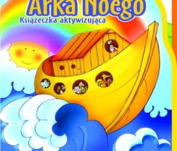 Arka Noego i Ogród Eden – książeczki dla najmłodszych