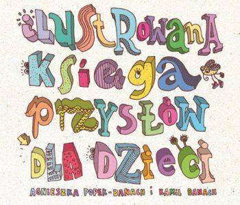 Ilustrowana Księga Przysłów dla Dzieci