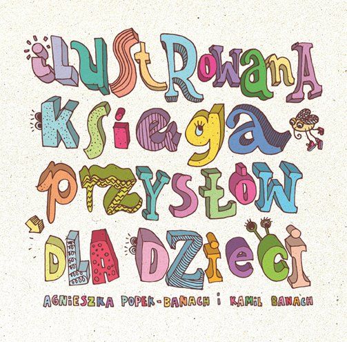 Ilustrowana Księga Przysłów dla Dzieci