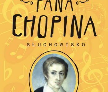 Wanda Chotomska Muzyka Pana Chopina
