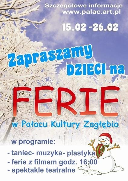 Zima w mieście 2010 – Ferie w Pałacu Kultury Zagłębia