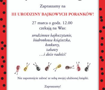 III Urodziny Bajkowych Poranków – Białystok