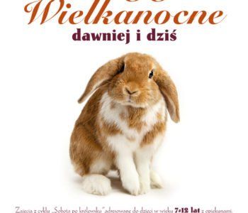 Tradycje wielkanocne dawniej i dziś