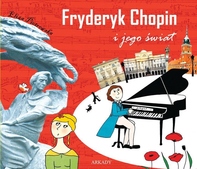 Fryderyk Chopin i jego świat