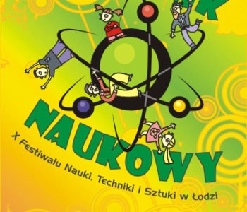 Piknik naukowy w Manufakturze