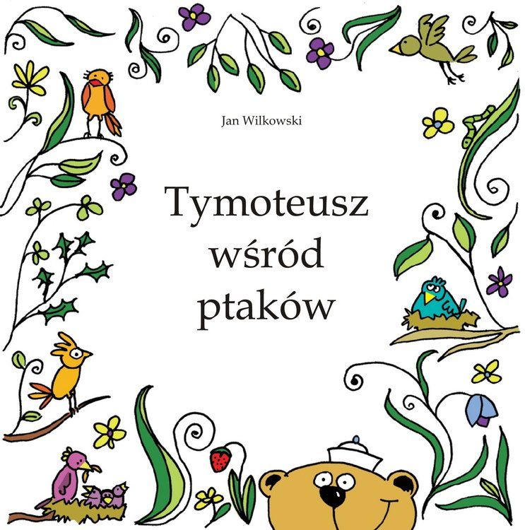 Tymoteusz wśród ptaków