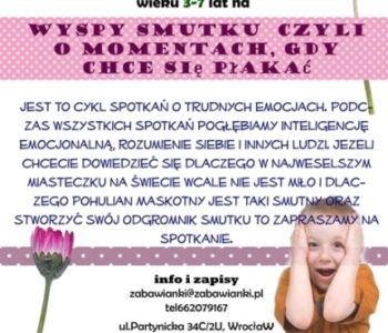 Wyspy smutku – zajęcia w Zabawiankach we Wrocławiu