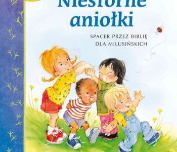 Niesforne Aniołki