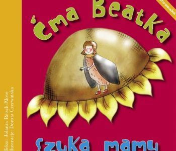 Ćma Beatka szuka mamy