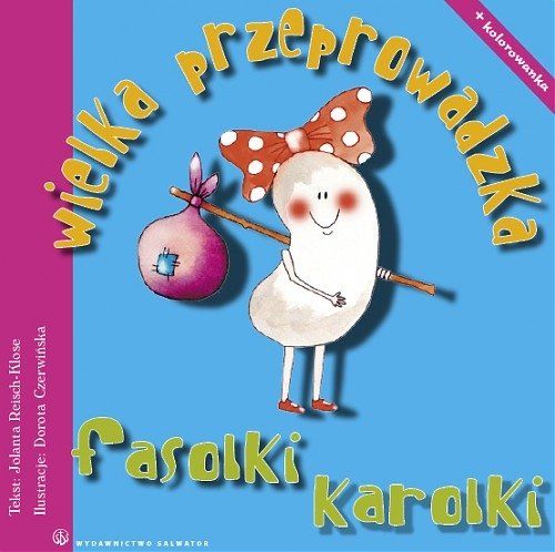 Wielka przeprowadzka Fasolki Karolki