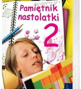 Pamiętnik nastolatki 2