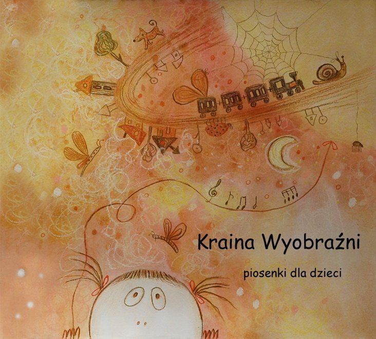 Kraina Wyobraźni, płyta dla dzieci
