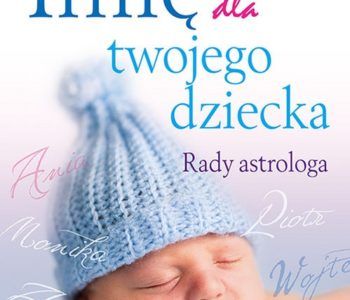 Imię dla twojego dziecka
