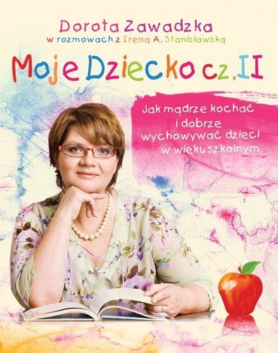 Moje dziecko część. II