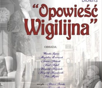 Opowieść wigilijna w Pałacu Kultury Zagłębia