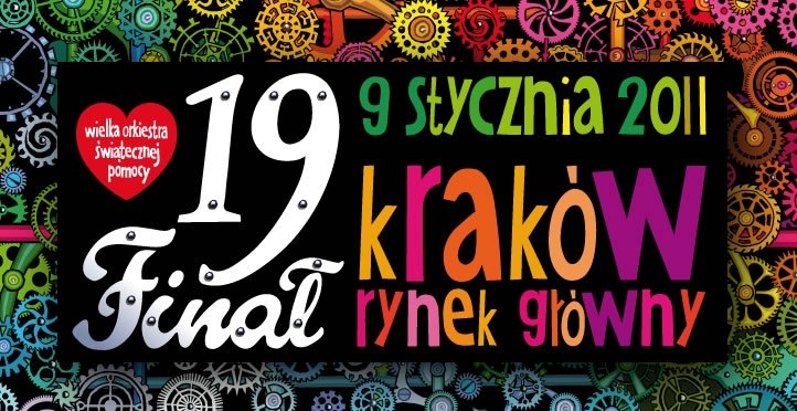 19 Finał Wielkiej Orkiestry Świątecznej Pomocy w Krakowie