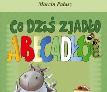 Co dziś zjadło Abecadło
