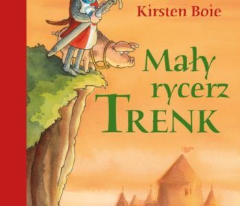 Mały rycerz Trenk