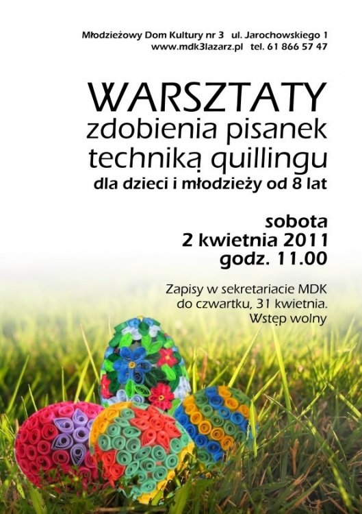 Warsztaty zdobienia pisanek techniką quillingu