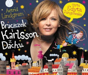 Braciszek i Karlsson z Dachu