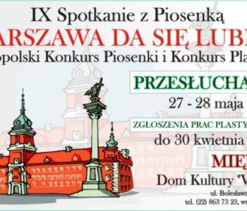 Ogólnopolski Konkurs Piosenki i Konkurs Plastyczny