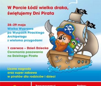 Piraci w Porcie Łódź!