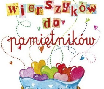 Worek wierszyków do pamiętników