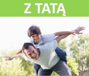 propozycja dla ojców i dzieci