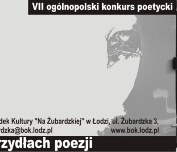 Bałucki Dom Kultury Na Żubardzkiej zaprasza młodych poetów