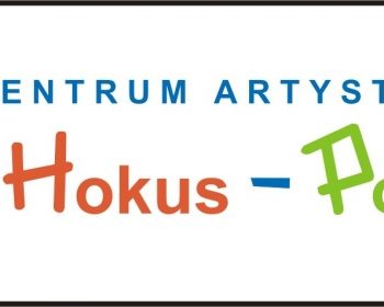 Centrum Artystyczne Hokus Pokus – sobota dla dzieci w Łodzi