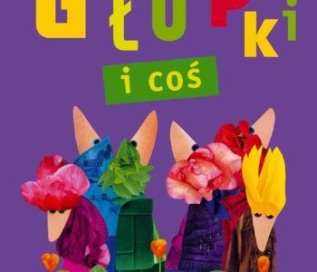Leśne Głupki i coś