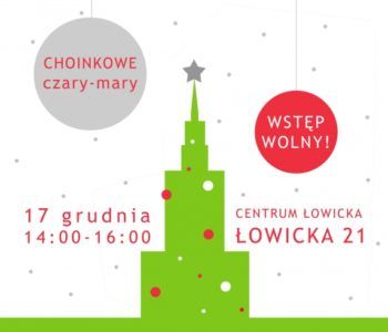 Choinkowe Czary Mary