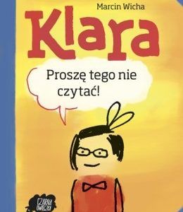 Klara. Proszę tego nie czytać