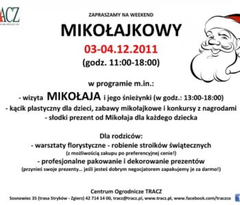 Weekend Mikołajkowy w Centrum Ogrodniczym Tracz