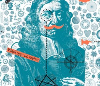 Wędrując po niebie z Janem Heweliuszem