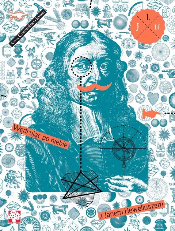 Wędrując po niebie z Janem Heweliuszem