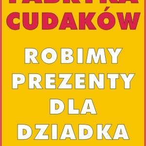 Fabryka cudaków