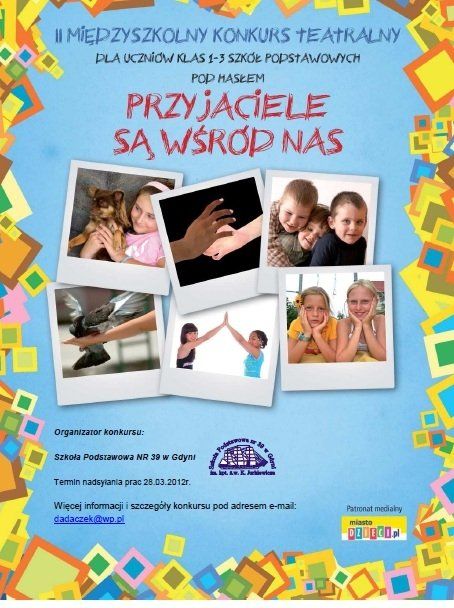 Przyjaciele są wśród nas. Konkurs