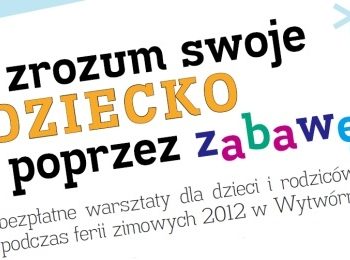 Ferie zimowe w Wytwórni