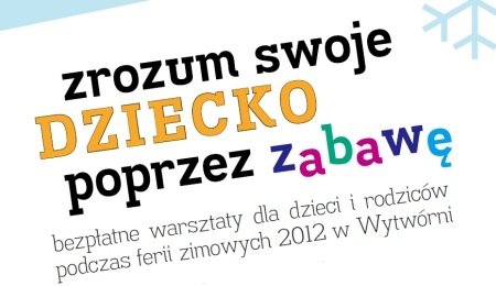 Ferie zimowe w Wytwórni