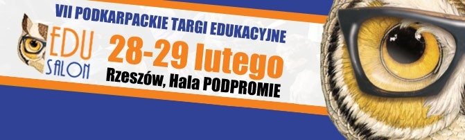 VII Podkarpackie Targi Edukacyjne