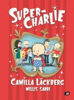 Super – Charlie