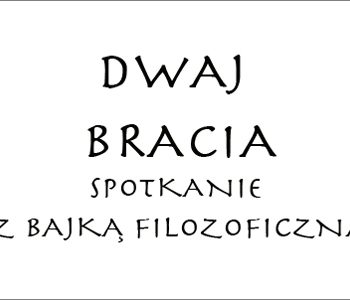 Dwaj Bracia